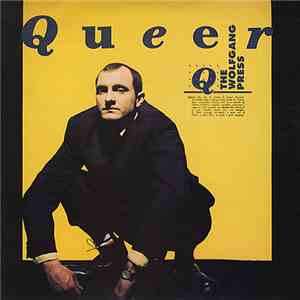 The Wolfgang Press - Queer