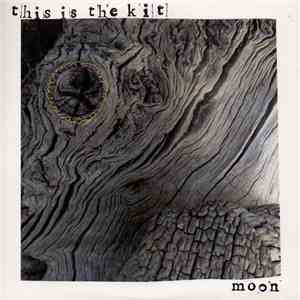This Is The Kit - Moon