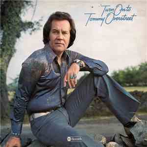 Tommy Overstreet - Turn On To Tommy Overstreet