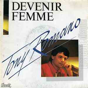 Tony Romano - Devenir Femme