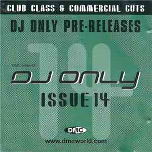Various - DMC Presents DJ Only Issue 14