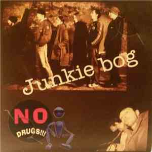 Various - No Drugs !!! / Junkie Bog
