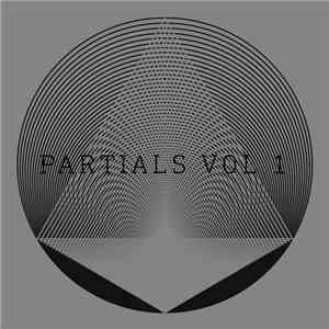 Various - Partials Vol. 1
