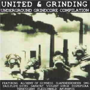 Various - United & Grinding