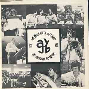 American Youth Jazz Band and Chorus of Delaware - 1976