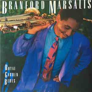 Branford Marsalis - Royal Garden Blues