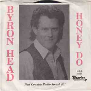 Byron Head - Honey Do / Oh' Darlene