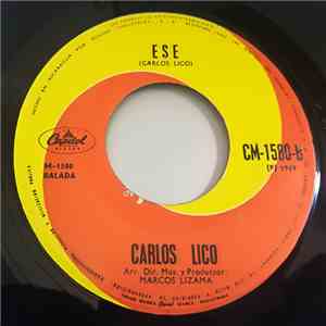 Carlos Lico - Vamos / Ese