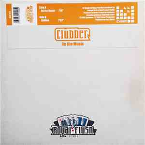 Clubber - On The Music