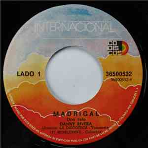 Danny Rivera - Madrigal / Mujer abre tu ventana