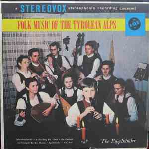 Die Engel-Familie - Folk Music Of The Tyrolean Alps