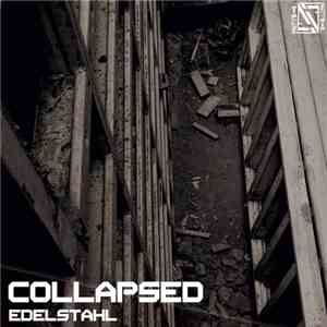Edelstahl - Collapsed