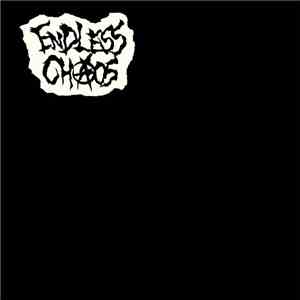 Endless Chaos - Endless Chaos