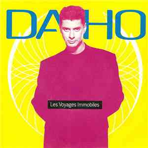 Etienne Daho - Les Voyages Immobiles