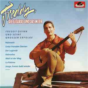 Freddy Quinn - Freddy, Die Gitarre Und Das Meer