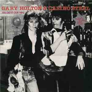 Gary Holton & Casino Steel - We Did It Our Way