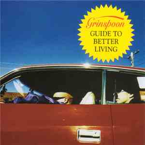 Grinspoon - Guide To Better Living