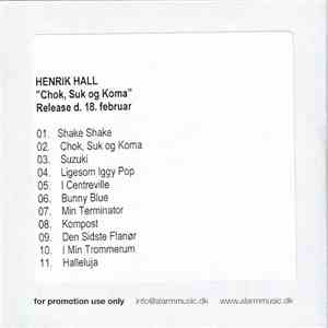 Henrik Hall - Chok Suk Og Koma