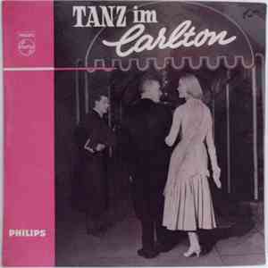 Horst Fischer Mit Seinem Orchester - Tanz Im Carlton