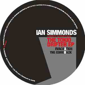 Ian Simmonds - The Tokio Drifter EP