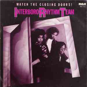 Interboro Rhythm Team - Watch The Closing Doors