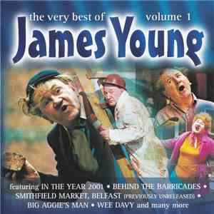 James Young  - The Very Best Of James Young Volume 1
