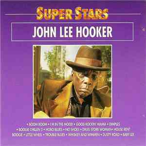 John Lee Hooker - Super Stars