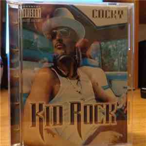 Kid Rock - Cocky