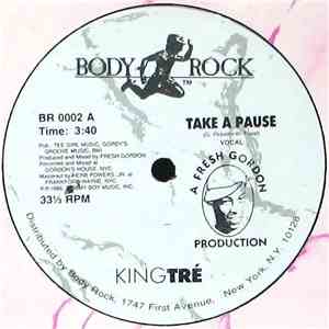 KingTré - Take A Pause