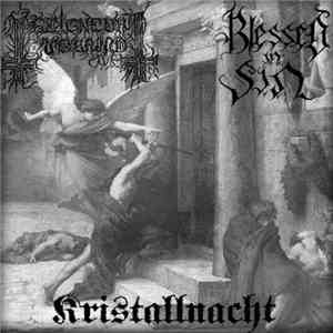 Kristallnacht / Blessed In Sin / Seigneur Voland - Gathered Under The Banne ...