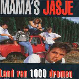 Mama's Jasje - Land Van 1000 Dromen