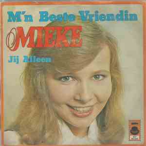 Mieke - M'n Beste Vriendin