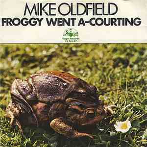 Mike Oldfield - Froggy Went A-Courting