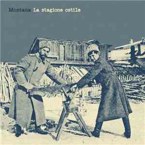 Montana - La Stagione Ostile