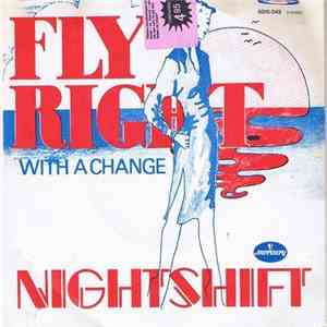 Nightshift - Fly Right