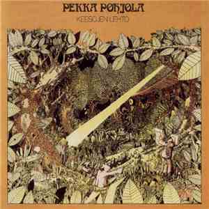 Pekka Pohjola - Keesojen Lehto