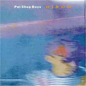 Pet Shop Boys - Disco
