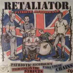 Retaliator - Patriotic Alcoholics E.P.