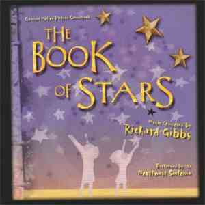 Richard Gibbs / Northwest Sinfonia - The Book Of Stars (Original Motion Picture Soundtrack)