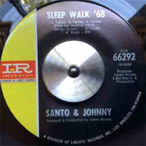 Santo & Johnny - Sleep Walk '68 / It Must Be Him