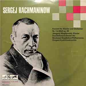 Sergei Vasilyevich Rachmaninoff, Evgeny Moguilevsky, Moscow State Symphony  ...