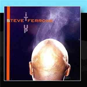 Steve Ferrone - It Up
