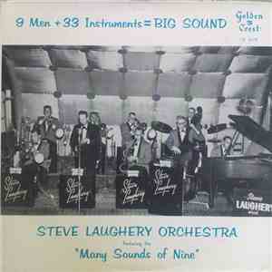 Steve Laughery - Steve Laughery Orchestra Featuring the Many Sounds of Nine