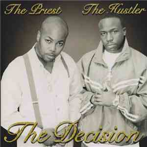 The Hustler The Priest - The Decision