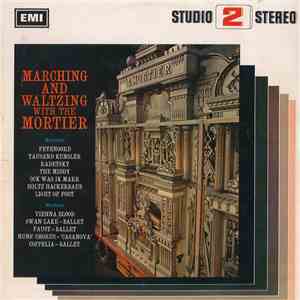 The Mortier Dance Hall Organ (101 Keys) - Marching And Waltzing With The Mo ...