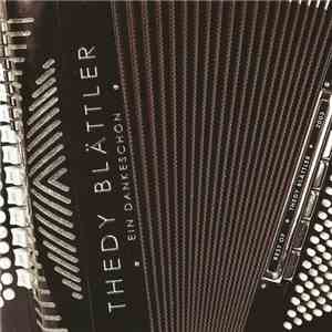 Thedy Blättler - Ein Dankeschön (Best Of Thedy Blättler 2003)