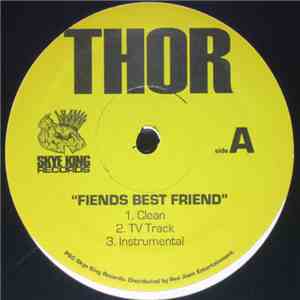 Thor  - Fiends Best Friend / Get It Up