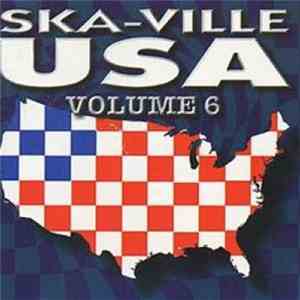 Various - Ska-Ville USA Volume 6