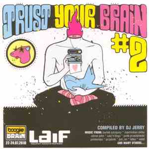 Various - Trust Your Brain #2