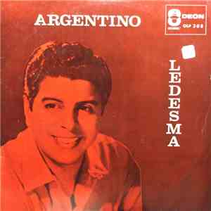 Argentino Ledesma - Argentino Ledesma